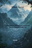 Estórias Impressionantes Das Coisas Comuns - Vol 01 (eBook, ePUB)