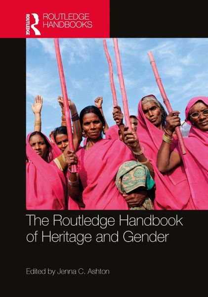 The Routledge Handbook of Heritage and Gender (eBook, PDF)