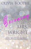 Becoming Mrs. Wright