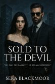 Sold to the Devil (eBook, ePUB) Sold to the Devil (eBook, ePUB)