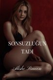 Sonsuzlugun Tadi (eBook, ePUB) Sonsuzlugun Tadi (eBook, ePUB)