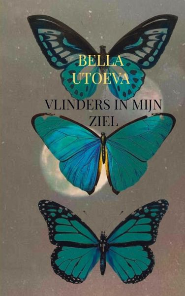 Vlinders in mijn ziel