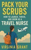 Pack Your Scrubs Pack Your Scrubs