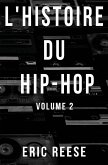 L'histoire du Hip-Hop L'histoire du Hip-Hop