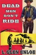 Dead Men Don't Ride - Bild 1