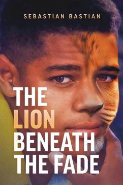 The Lion Beneath the Fade - Bastian, Sebastian