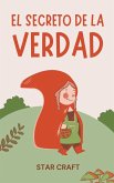 El Secreto de la Verdad El Secreto de la Verdad