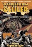 Yürüyen Ölüler Bölüm 24 - Yasam ve Ölüm
