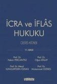 Icra ve Iflas Hukuku Ders Kitabi Ciltli Icra ve Iflas Hukuku Ders Kitabi Ciltli