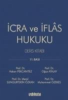 Icra ve Iflas Hukuku Ders Kitabi Ciltli - Pekcanitez, Hakan; Atalay, Oguz; Özekes, Muhammet; Sungurtekin Özkan, Meral