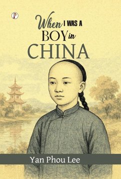 When I was a boy in China - Lee, Yan Phou