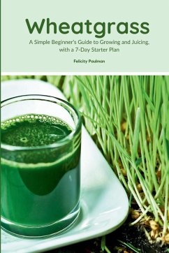 Wheatgrass - Paulman, Felicity