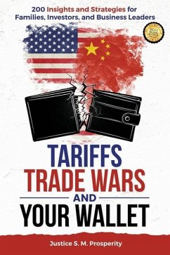 Tariffs Trade Wars and Your Wallet - S M Prosperity, Justice