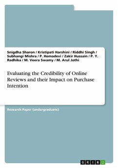 Evaluating the Credibility of Online Reviews and their Impact on Purchase Intention Evaluating the Credibility of Online Reviews and their Impact on Purchase Intention