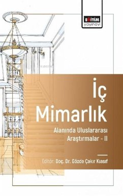 Ic Mimarlik - Alaninda Uluslararasi Arastirmalar 2 - cakir Kiasif, Gözde