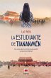 La estudiante de Tiananmén - Bild 1