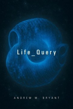 Life_Query - Bryant, Andrew M.