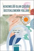Kekemeligi Olan Cocugu Desteklemenin Yollari
