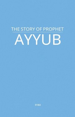 The Story of Prophet Ayyub - Maa