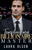 Tempting My Billionaire Master Tempting My Billionaire Master
