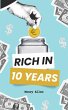 Rich in 10 Years (Preparation for... - Bild 1