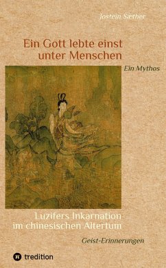 Cover Ein Gott lebte einst unter Menschen - Ein Mythos