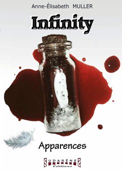 Infinity - tome 1 - Anne-Élisabeth Muller