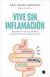Vive Sin Inflamación / Live Without... - Bild 1