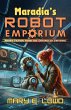 Maradia's Robot Emporium - Bild 1