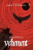 The Lineage of Evanescence Vehement The Lineage of Evanescence Vehement