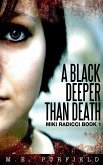 A Black Deeper Than Death A Black Deeper Than Death