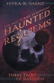 Haunted Requiems Haunted Requiems