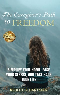 Cover The Caregiver's Path to FREEDOM