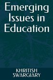 Emerging Issues in Education Emerging Issues in Education