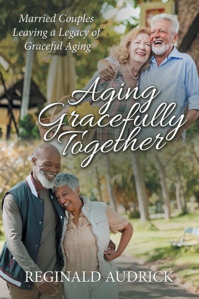 Aging Gracefully Together