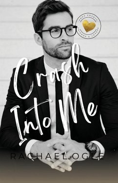 Crash Into Me - Ogle, Rachael