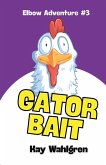 Gator Bait
