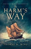 In Harm's Way In Harm's Way