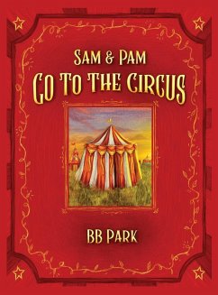 Sam & Pam Go To The Circus - Park, Bb