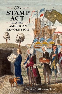 Cover The Stamp ACT and the American Revolution