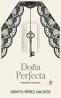 Doña Perfecta - Bild 1