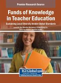 Funds of Knowledge in Teacher Education Funds of Knowledge in Teacher Education