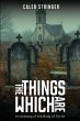 The Things Which Are - Bild 1