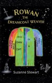 Rowan the Dreamcoat Weaver