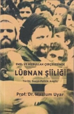 Cover Emel ve Hizbullah Cercevesinde Lübnan Siiligi
