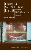 Under Western Eyes Under Western Eyes
