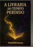 A Livraria Do Tempo Perdido (eBook, ePUB)