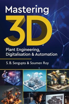Cover Mastering 3D Plant Engineering, Digitalisation & Automation