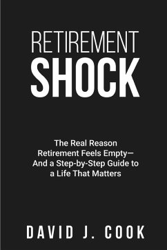 Retirement Shock - Cook, David J