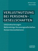 Verlustnutzung bei Personengesellschaften Verlustnutzung bei Personengesellschaften